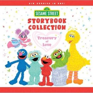 NEW Sesame Street Storybook Collection: Treasury of Love Hardcover